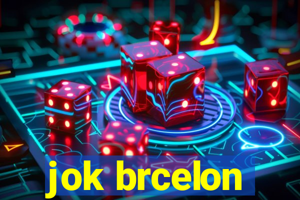 jok brcelon